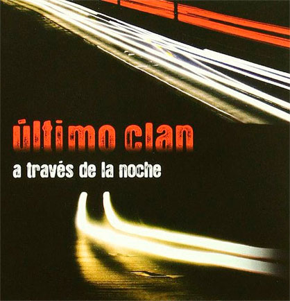 a traves de la noche